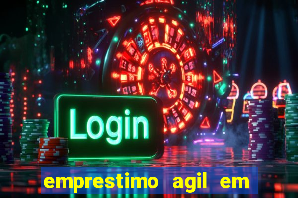 emprestimo agil em analise para pagamento